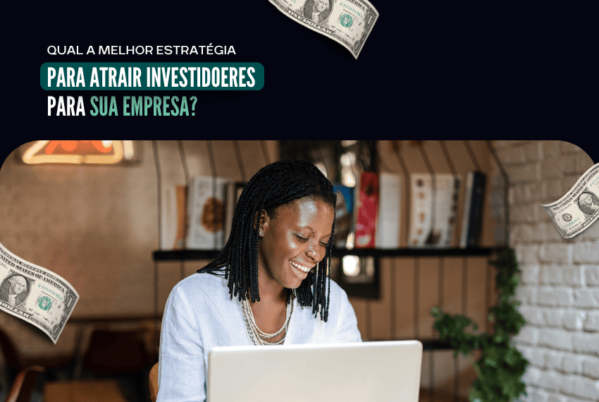 atrair investidores